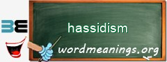 WordMeaning blackboard for hassidism